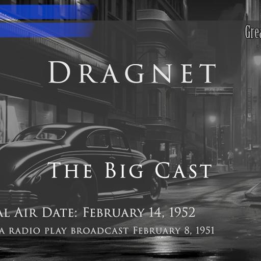 Dragnet: The Big Cast (Video Theater 292)