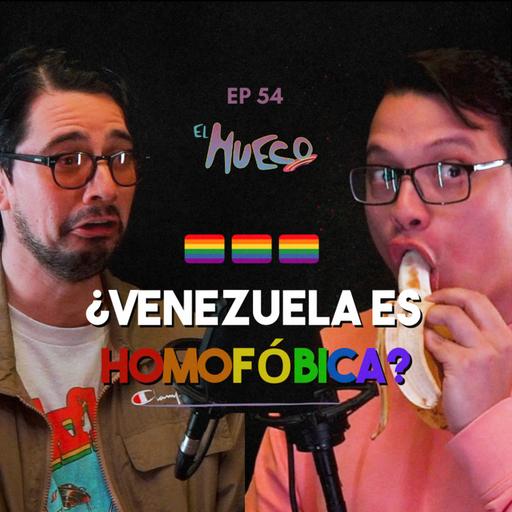 EL HUECO #54 - ¿Venezuela es homofóbica?