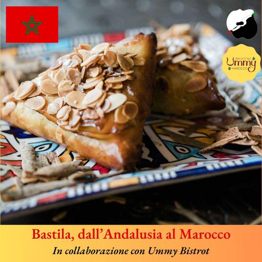 Storia della Bastila, dall’Andalusia al Marocco