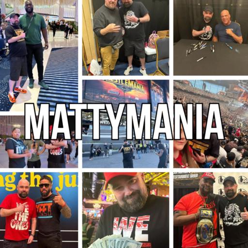Spotlight Special: ”MattyMania” (Matty's weekend at WrestleMania, Las Vegas, WrestleCon, Scran of the weekend)