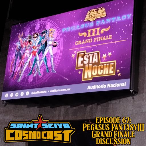EPISIODE 67: Pegasus Fantasy III: Grand Finale discussion