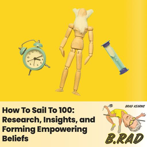 How To Sail To 100: Research, Insights, and Forming Empowering Beliefs