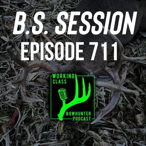 711 WCB Crew B.S. Session