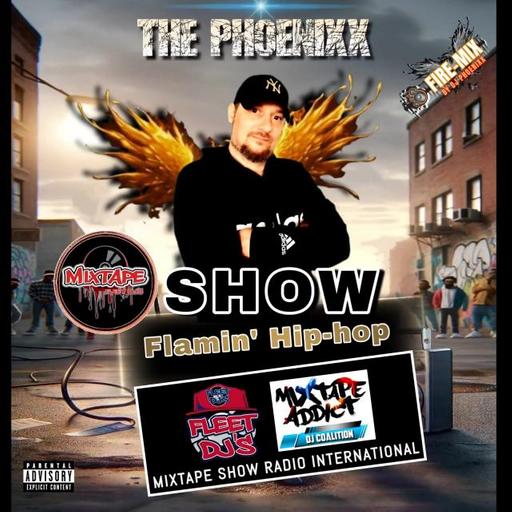 The Phoenixx Show Flamin'Hip-hop Fr