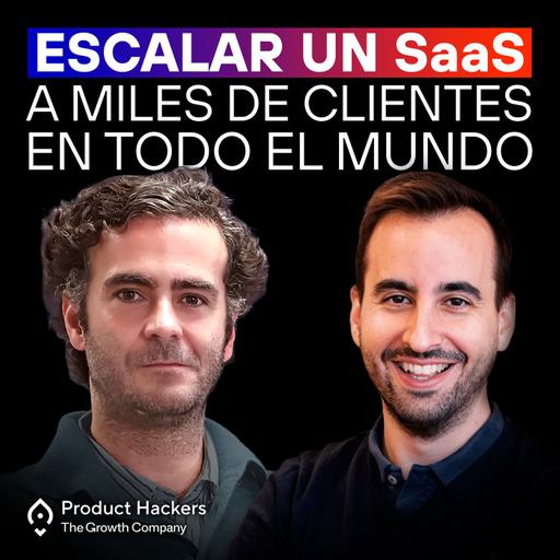 Escalar un SaaS en 2025: IA, marca y visión a largo plazo – con Álvaro Falcones y Juan Pablo Tejela