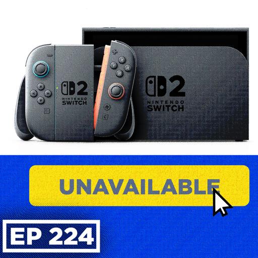 Were you able to pre-order a Switch 2? - WULFF DEN Podcast Ep 224