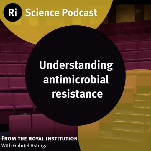 Understanding antimicrobial resistance - with Gabriel Astorga