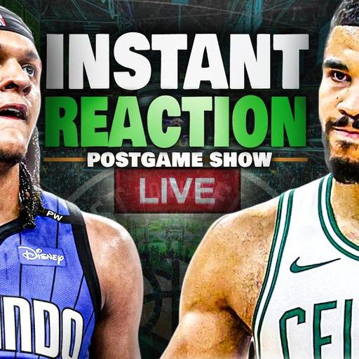 INSTANT REACTION | Celtics win in 5!