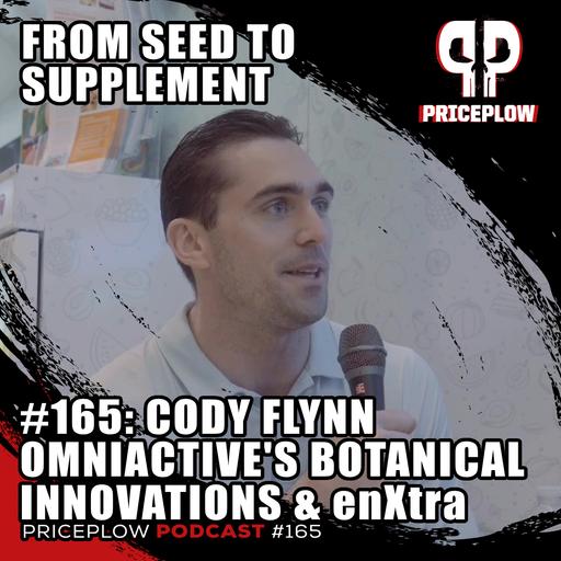 #165: Cody Flynn - OmniActive Health Technologies' enXtra and Botanical Innovations