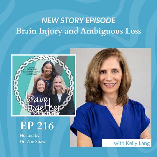 STORY: Brain Injury and Ambiguous Loss with Kelly Lang