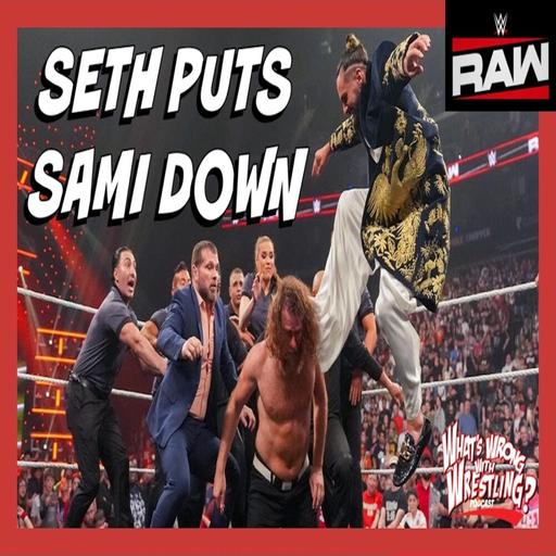 SETH PUTS SAMI DOWN - WWE Raw 4/28/25 & SmackDown 4/25/25 Recap