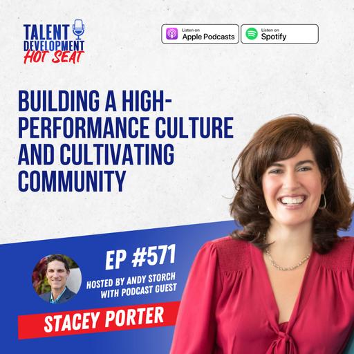 Building a High-Performance Culture and Cultivating Community with Stacey Porter from Procept BioRobotics