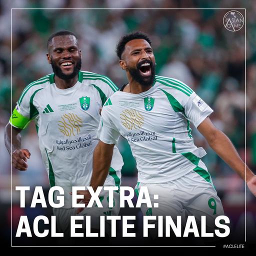 TAG EXTRA: Al Ahli storm into ACL Elite Final | Ivan Toney speaks