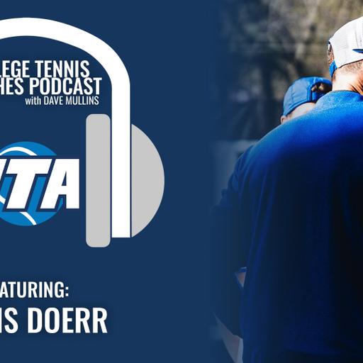ITA Coaches Podcast - Chris Doerr, Memphis Men's Tennis