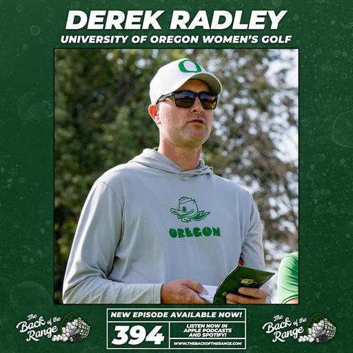 Derek Radley - Oregon Women's Golf Head Coach