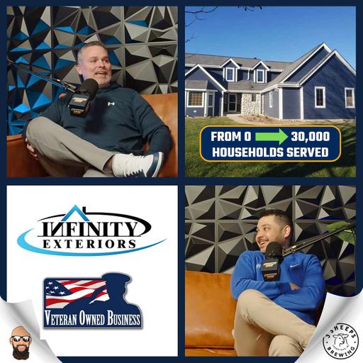 From 0 to 30,000 Homes: Inside the Rise of Wisconsin’s Veteran-Owned Roofing Leader, Infinity Exteriors