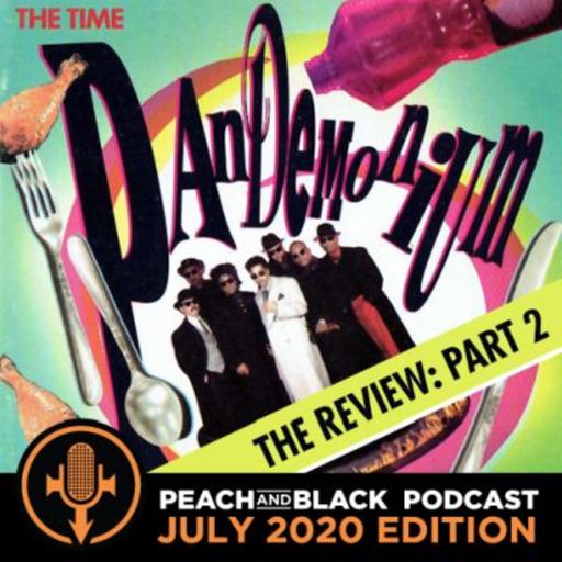 The Time - Pandemonium Review Part 2