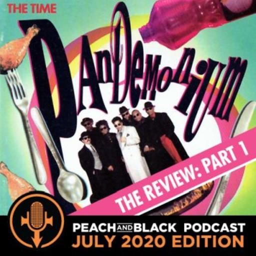 The Time - Pandemonium Review Part 1