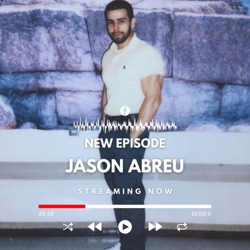 Episode #149 w/ Jason Abreu