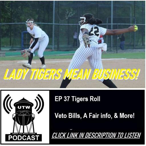 Ep 37 Tigers Roll