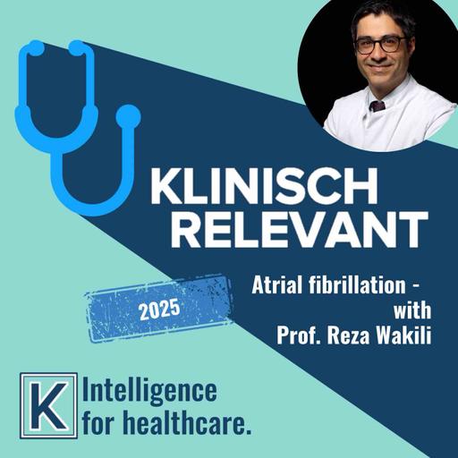 Atrial fibrillation (english) - with Prof. Reza Wakili