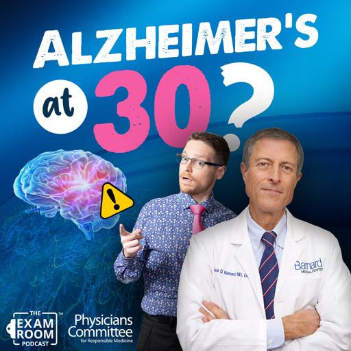 Alzheimer’s Symptoms By 30: What Causes It? | Dr. Neal Barnard