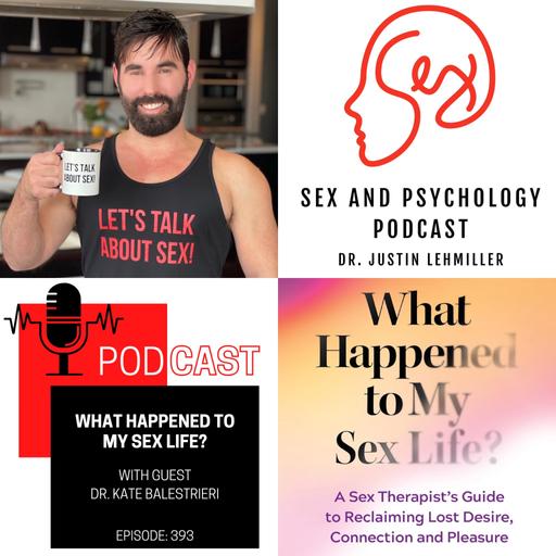 Episode 393: What Happened To My Sex Life?