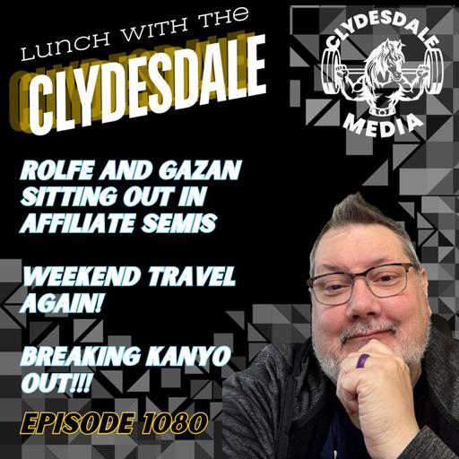 Lunch with the Clydesdale - Fuliano Speaks!