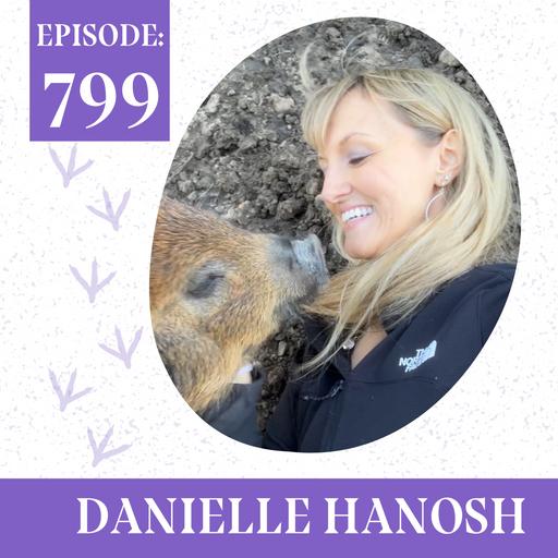 Sanctuaries as Classrooms: Revolutionizing Humane Education with Danielle Hanosh