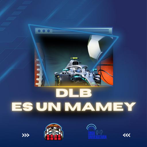 DLB S7 Ep 19: Lo Mejor del Deporte Esta Semana