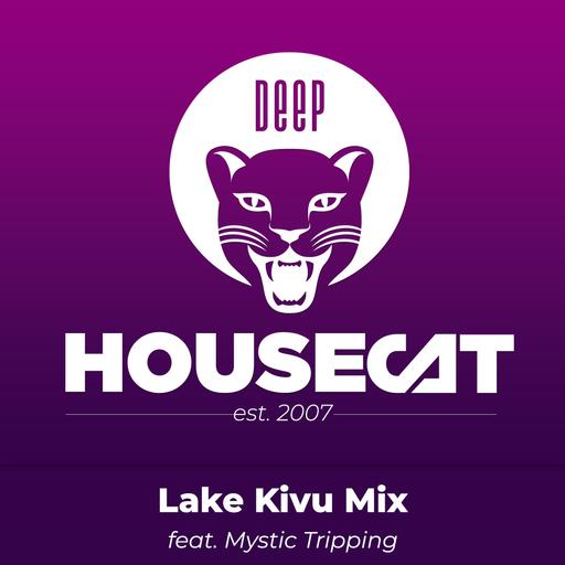 Lake Kivu Mix - feat. Mystic Tripping