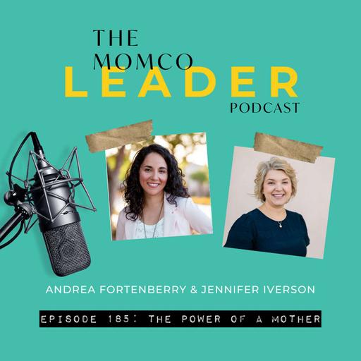 #185 - The Power of a Mother