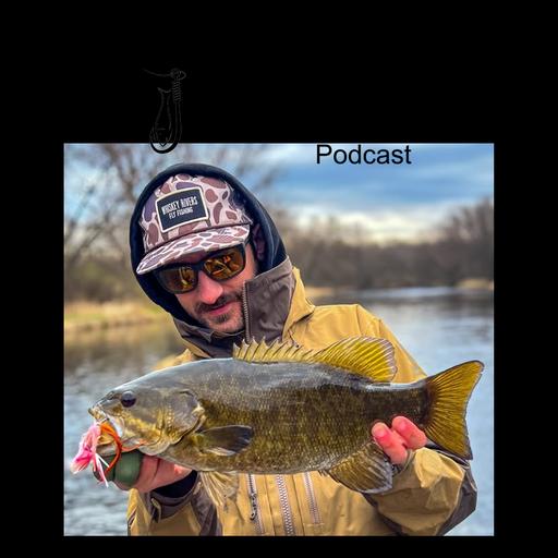 245 - Float Fishing for Smallmouth Bass w/Landon Hintz of Whiskey Rivers Fly Fishing