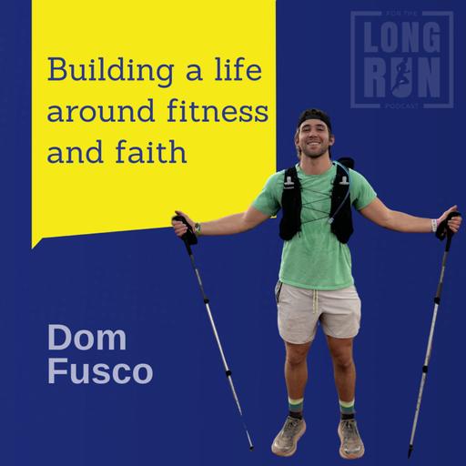 Blending Faith and Fitness after Sudden Cardiac Arrest with Dom Fusco