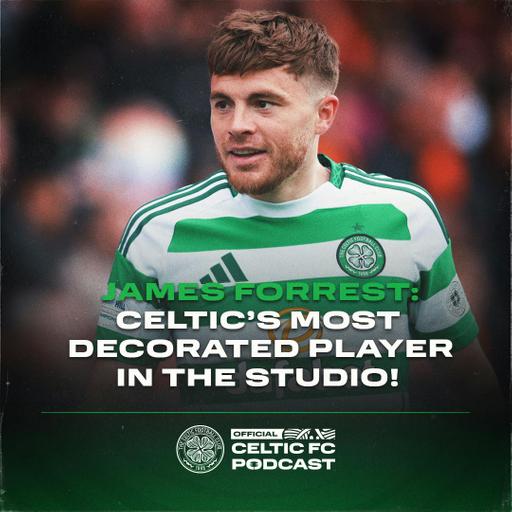 James Forrest: Celtic’s most decorated player in the studio!