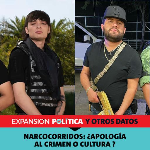 Narcocorridos: ¿apología al crimen o cultura? | Episodio 201