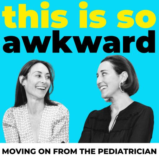 Moving on from the Pediatrician