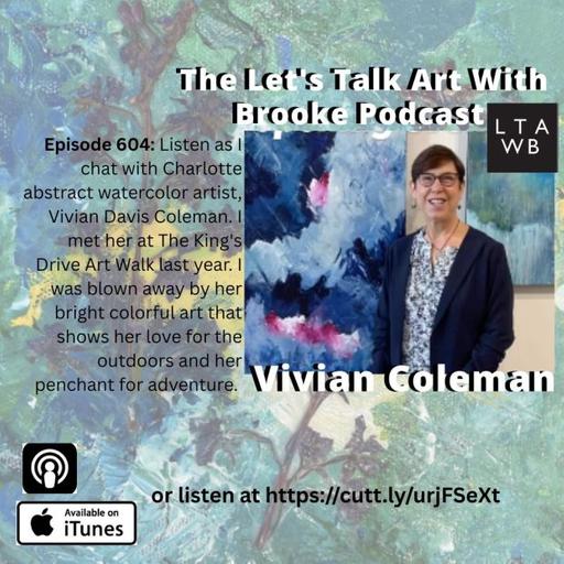 Listen to my chat with Charlotte artist, Vivian Coleman