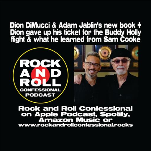 Dion DiMucci, know for hits like the Wanderer & Runaround Sue has a new book + plus giving up his seat on the Buddy Holly flight and Sam Cooke’s inspiration