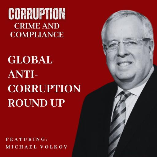 Global Anti-Corruption Round Up