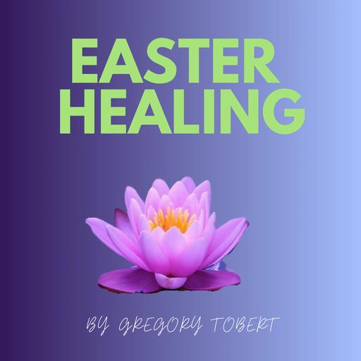 Easter Light Meditation for Letting Go of Pain and Awakening Inner Healing