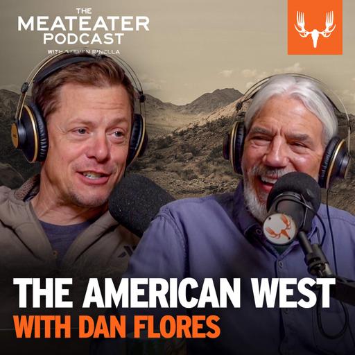 Ep. 699: The American West with Dan Flores