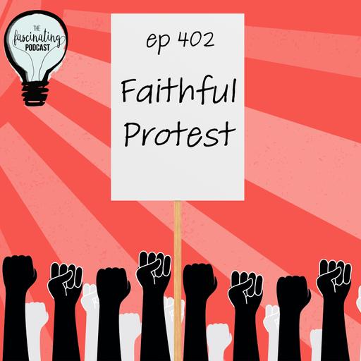 Faithful Protest