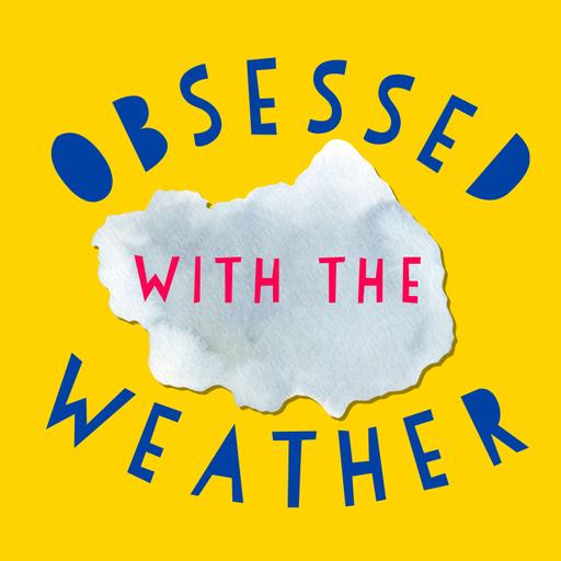 197: Weekly Weather Preview for May 4 - May 11, 2025