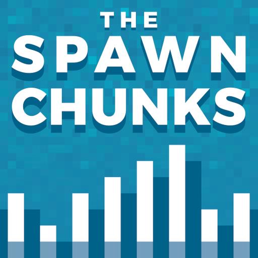 The Spawn Chunks 348: Making Minecraft A Reality With Soupforeloise