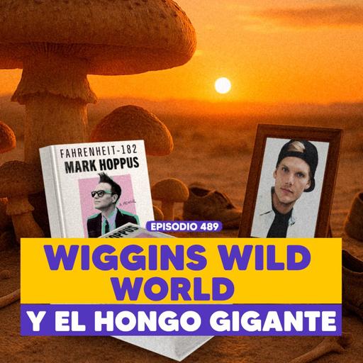 Ep. 489 - Raíces ocultas: del cementerio del desierto al hongo más grande del planeta