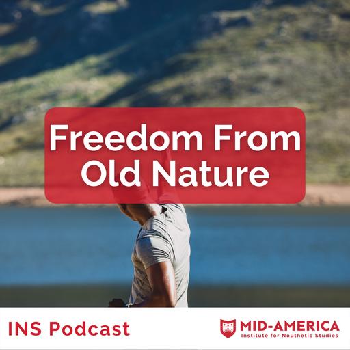 Freedom From Old Nature