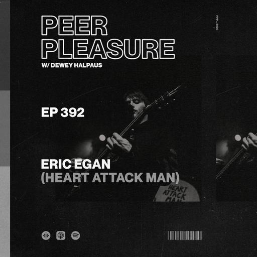 Eric Egan (Heart Attack Man)