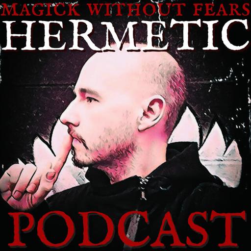 Frater O.D. (Part Two): ON THE MYSTERIES | MWF #106 HERMETIC PODCAST
