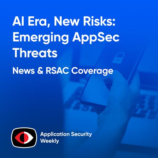 AI Era, New Risks: How Data-Centric Security Reduces Emerging AppSec Threats - Idan Plotnik, Vishal Gupta - ASW #329